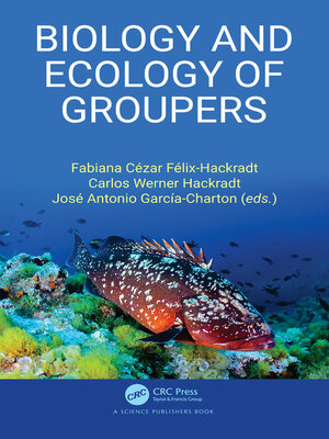 cover image of Biology and Ecology of Groupers